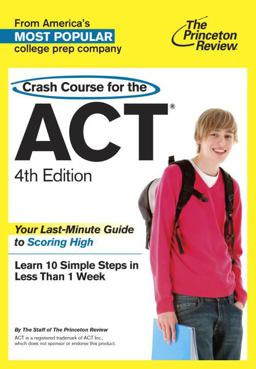 Crash Course for the ACT, 4th Edition  9780375427626 Front Cover