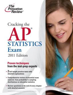 Cracking the AP Statistics Exam, 2011 Edition