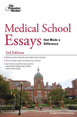 Medical School Essays That Made a Difference