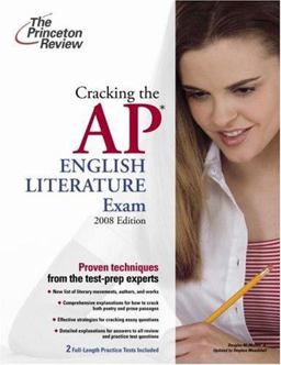 Cracking the AP English Literature Exam 2008