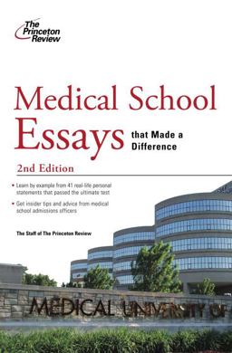 Medical School Essays That Made a Difference
