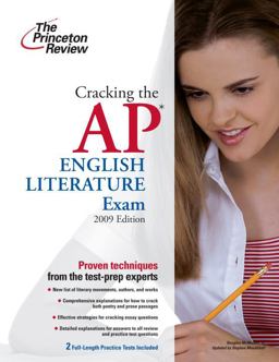 Cracking the AP English Literature Exam 2009