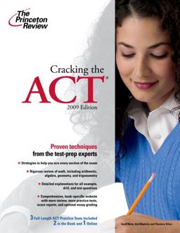 Cracking the ACT, 2009 Edition
