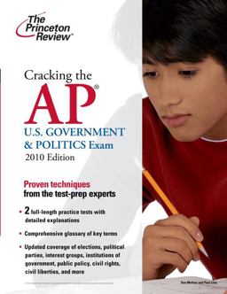 U. S. Government and Politics Exam 2010  9780375429514 Front Cover