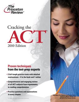 Cracking the ACT, 2010 Edition  9780375429620 Front Cover