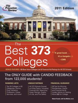 The Best 373 Colleges, 2011 Edition