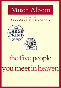 The Five People You Meet in Heaven The Five People You Meet in Heaven