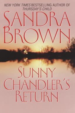 Sunny Chandler's Return
