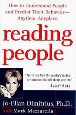 Reading People How to Understand People and Predict Their Behavior - Anytime, Anyplace  9780375501463 Front Cover