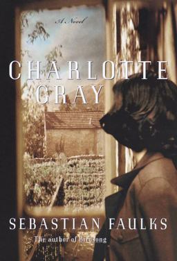 Charlotte Gray A Novel  9780375501692 Front Cover