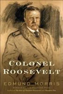 Colonel Roosevelt  9780375504877 Front Cover