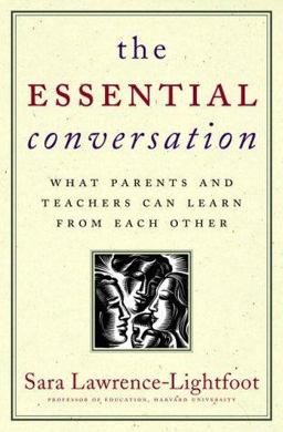 Essential Conversation What Parents and Teachers Can Learn from Each Other  9780375505270 Front Cover
