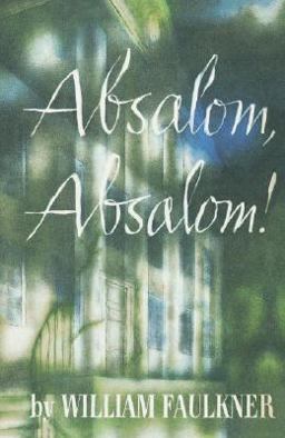 Absalom, Absalom!