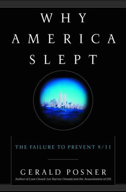 Why America Slept The Failure to Prevent 9/11  9780375508790 Front Cover