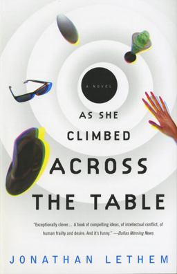As She Climbed Across the Table A Novel  9780375700125 Front Cover