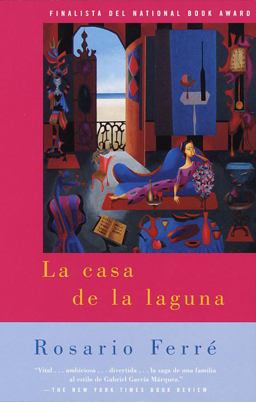 Casa de la Laguna / the House on the Lagoon  9780375700491 Front Cover