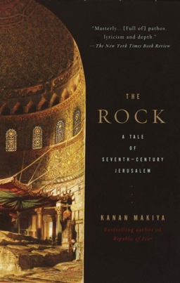 Rock A Tale of Seventh-Century Jerusalem  9780375700781 Front Cover