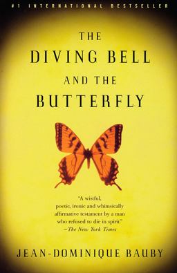 Diving Bell and the Butterfly A Memoir of Life in Death  9780375701214 Front Cover
