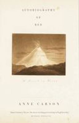 Autobiography of Red A Novel in Verse  9780375701290 Front Cover