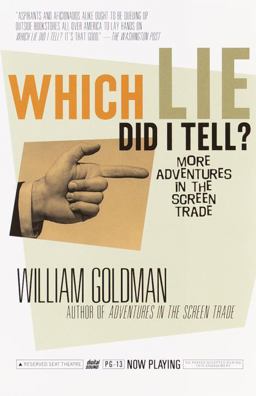 Which Lie Did I Tell? More Adventures in the Screen Trade  9780375703195 Front Cover