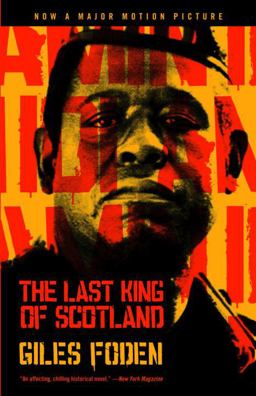 Last King of Scotland  9780375703317 Front Cover