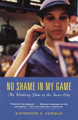No Shame in My Game The Working Poor in the Inner City  9780375703799 Front Cover