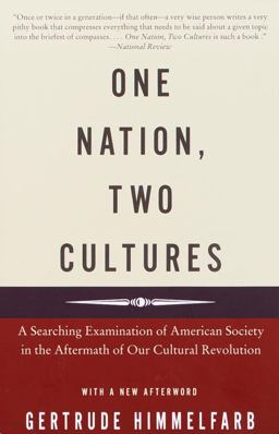 One Nation, Two Cultures A Searching Examination of American Society in the Aftermath of Our Cultural Rev Olution  9780375704109 Front Cover