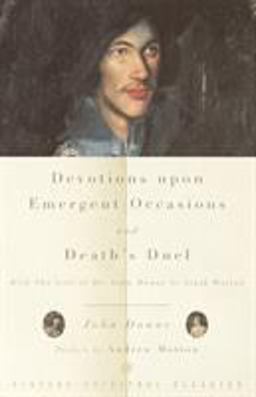 Devotions upon Emergent Occasions and Death's Duel With the Life of Dr. John Donne by Izaak Walton  9780375705489 Front Cover