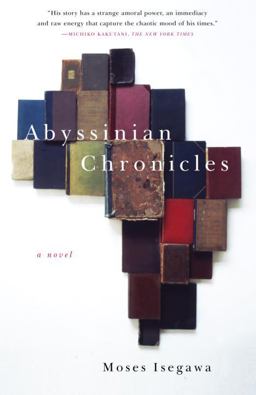 Abyssinian Chronicles A Novel  9780375705779 Front Cover