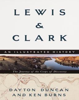 Lewis and Clark The Journey of the Corps of Discovery  9780375706523 Front Cover