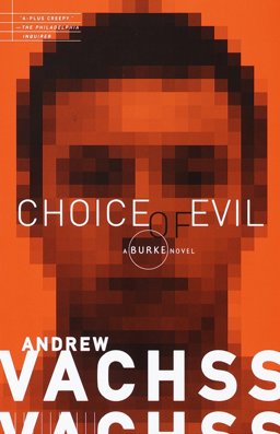 Choice of Evil A Burke Novel  9780375706622 Front Cover