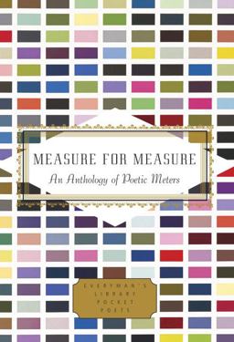 Measure for Measure An Anthology of Poetic Meters  9780375712487 Front Cover