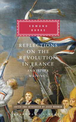 Reflections on the Revolution in France and Other Writings Edited and Introduced by Jesse Norman  9780375712531 Front Cover
