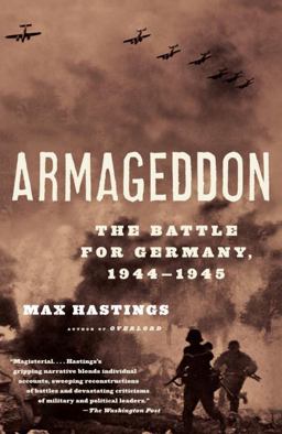 Armageddon The Battle for Germany, 1944-1945  9780375714221 Front Cover
