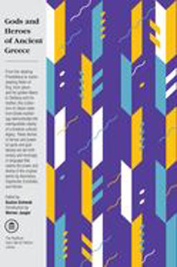 Gods and Heroes of Ancient Greece  9780375714467 Front Cover