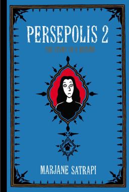Persepolis 2 The Story of a Return  9780375714665 Front Cover