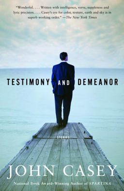 Testimony and Demeanor Testimony and Demeanor