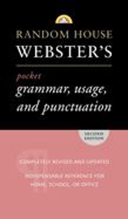 Random House Webster's Pocket Grammar, Usage, and Punctuation Second Edition 2nd 9780375719677 Front Cover