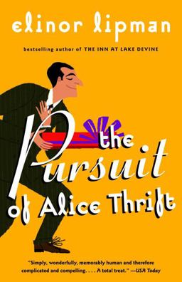 Pursuit of Alice Thrift  9780375724596 Front Cover