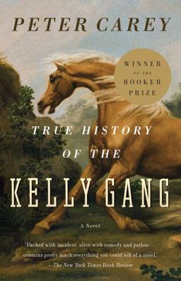 True History of the Kelly Gang  9780375724671 Front Cover