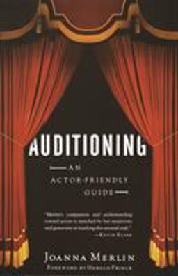 Auditioning An Actor-Friendly Guide  9780375725371 Front Cover