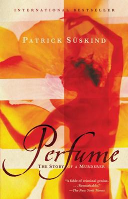 Perfume The Story of a Murderer  9780375725845 Front Cover