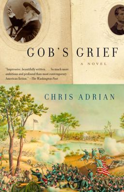 Gob's Grief A Novel  9780375726248 Front Cover