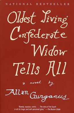 Oldest Living Confederate Widow Tells All A Novel  9780375726637 Front Cover