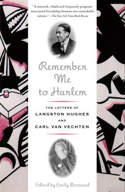 Remember Me to Harlem The Letters of Langston Hughes and Carl Van Vechten  9780375727078 Front Cover