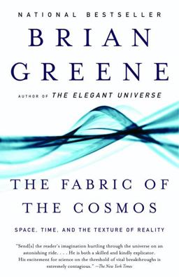 Fabric of the Cosmos Space, Time, and the Texture of Reality  9780375727207 Front Cover