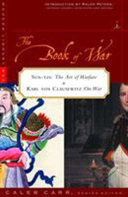 Book of War: Includes the Art of War by Sun Tzu and on War by Karl Von Clausewitz  9780375754777 Front Cover
