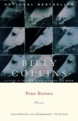 Nine Horses Poems  9780375755200 Front Cover