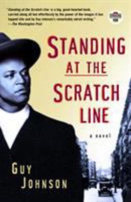 Standing at the Scratch Line A Novel  9780375756672 Front Cover