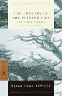 Country of the Pointed Firs and Other Stories  9780375756719 Front Cover